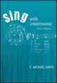 Sing with Understanding book cover